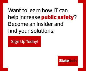 StateTech Insider - public safety