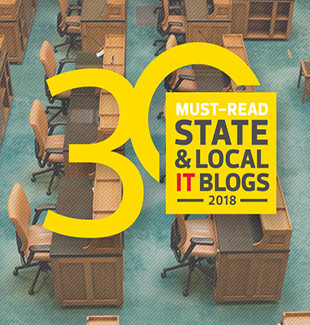 30 Must-Read State and Local IT Blogs 2018