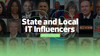 State and Local IT Influencers 2022